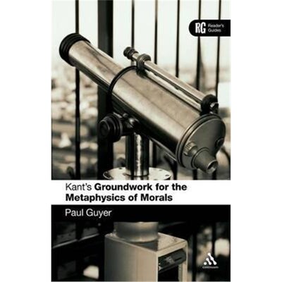 按需印刷Kant's 'Groundwork for the Metaphysics of Morals':A Reader' Guide[9780826484543]