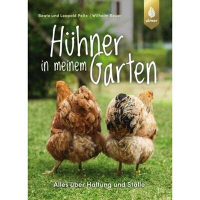 预订不退不换德语 Hühner in meinem Garten:Alles über Haltung und Ställe