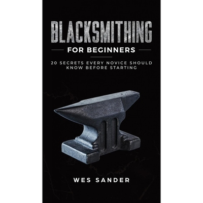 按需印刷Blacksmithing for Beginners[9781951035402]