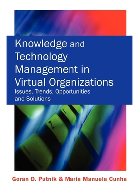 按需印刷Knowledge and Technology Management in Virtual Organizations[9781599041650]