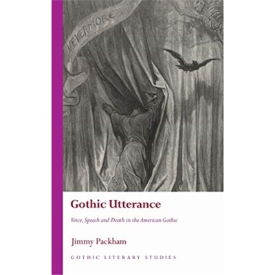 预订Gothic Utterance[9781786837547]