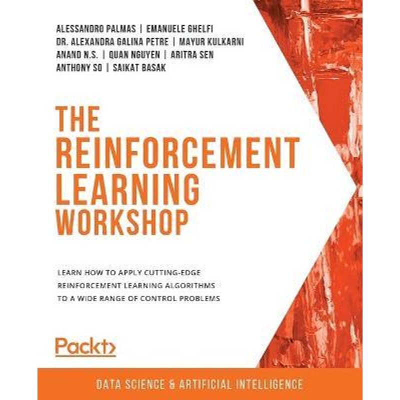 按需印刷不退不换The Reinforcement Learning Workshop[9781800200456]