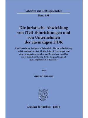 预订【德语】Die juristische Abwicklung von (Teil-)Einrichtungen und von Unternehmen der ehem