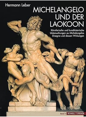 现货Michelangelo und der Laokoon, 2 Bde.[9783795434540]