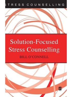 按需印刷Solution-Focused Stress Counselling[9780826453129]