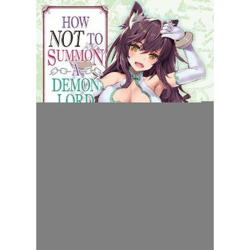 预订不退不换How NOT to Summon a Demon Lord:Volume 11