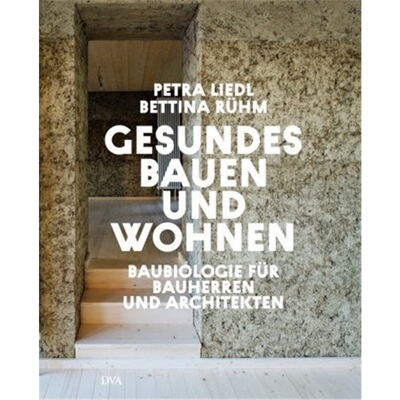 预订【德语】Gesundes Bauen und Wohnen  - Baubiologie fur Bauherren und Architekten[9783421040909]