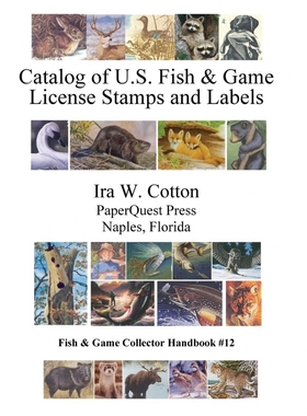 预订Catalog of U.S. Fish & Game License Stamps and Labels