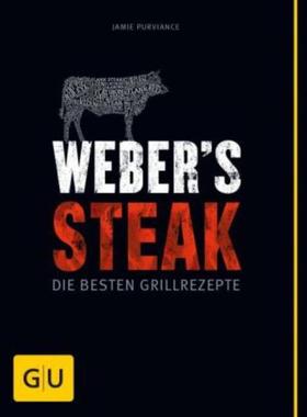 预订【德语】 Weber's Steak:Die besten Grillrezepte