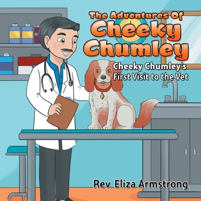 按需印刷不退不换The Adventures of Cheeky Chumley[9781543485226]