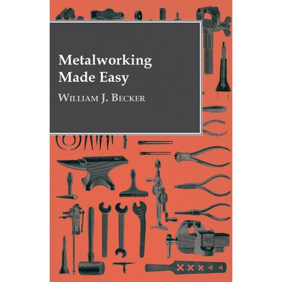 按需印刷不退不换Metalworking Made Easy[9781446523339]