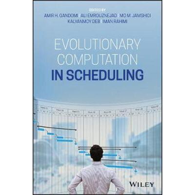 按需印刷不退不换Evolutionary Computation in Scheduling[9781119573845]