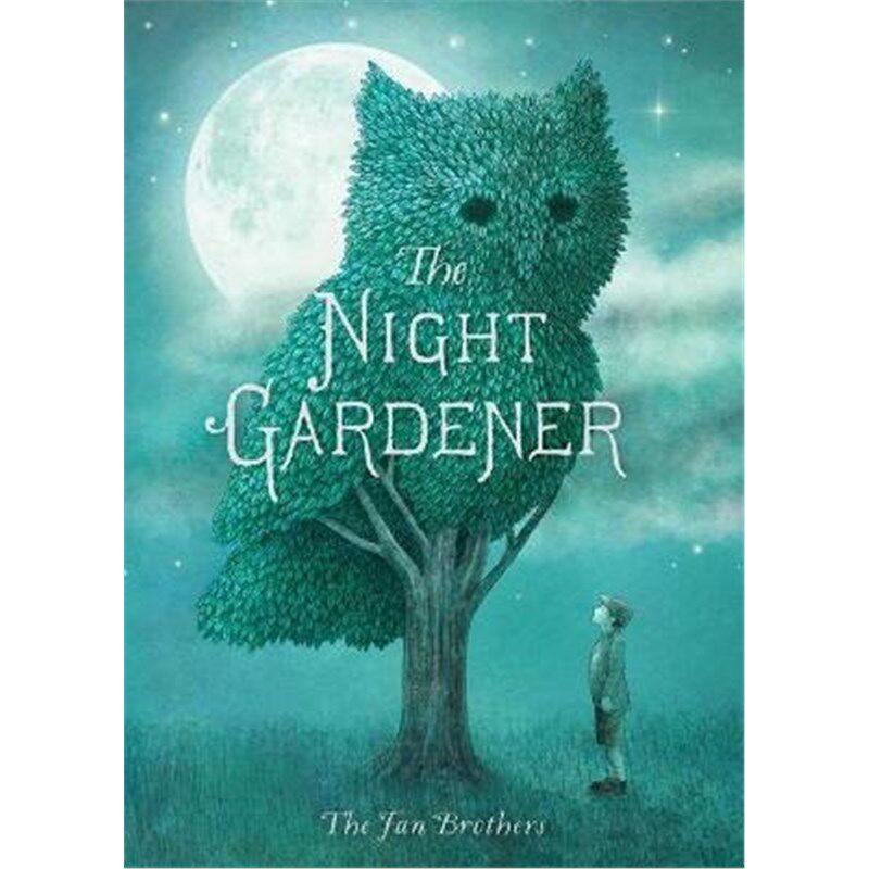 The Night Gardener 英文原版 午夜园丁 4-8岁 Terry Fan & Eric Fan插画 范氏兄弟 儿童幻想故事绘本温馨大爱画风细腻 外文书店图片