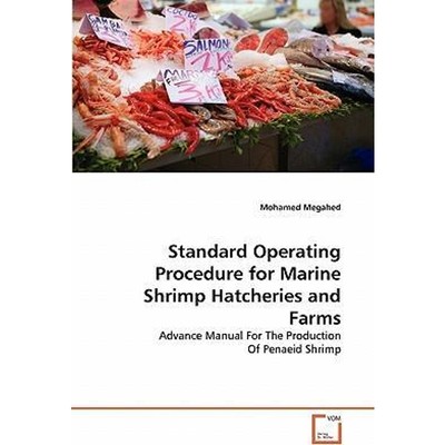 按需印刷Standard Operating Procedure for Marine Shrimp Hatcheries and Farms[9783639327854]