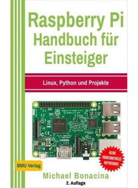 预订不退不换德语 Raspberry Pi Handbuch für Einsteiger:Linux, Python und Projekte