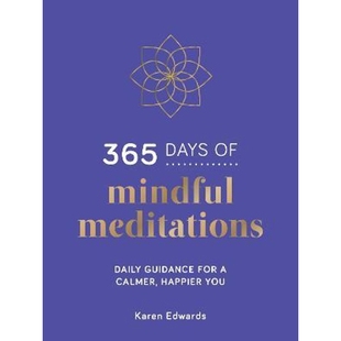 Mindful Guidance Days You for Happier Calmer Daily 预订365 Meditations