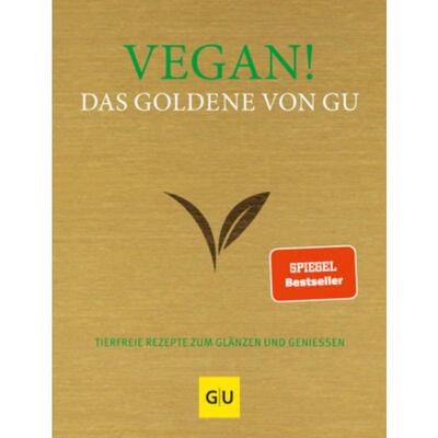 预订不退不换德语 Vegan! Das Goldene von GU:Tierfreie Rezepte zum Glänzen und Genießen