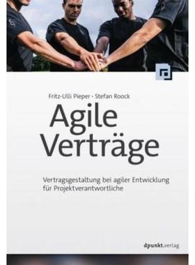 预订【德语】 Agile Verträge:Vertragsgestaltung bei agiler Entwicklung für Projektverantwortliche
