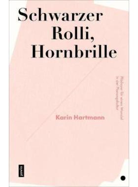 预订【德语】 Schwarzer Rolli, Hornbrille:Plädoyer für einen Wandel in der Planungskultur