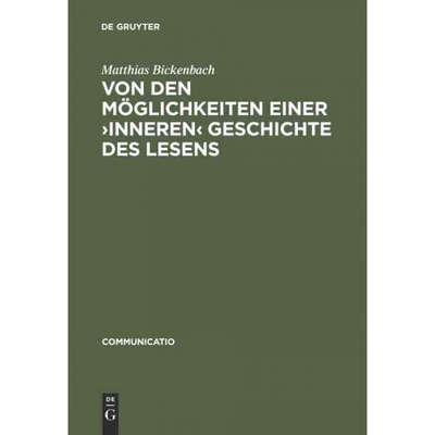 按需印刷DEG Von den M?glichkeiten einer ?inneren? Geschichte des Lesens[9783484630208]