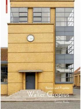 预订【德语】 Walter Gropius:Bauten und Projekte