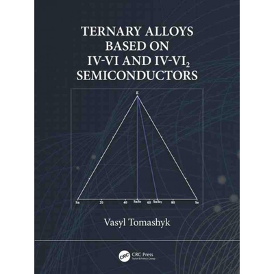 按需印刷不退不换TF Ternary Alloys Based on IV VI and IV VI2 Semiconductors[9780367643072]