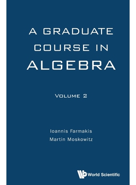 按需印刷A Graduate Course in Algebra - Volume 2[9789813142671]