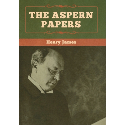 按需印刷不退不换The Aspern Papers[9781618958051]