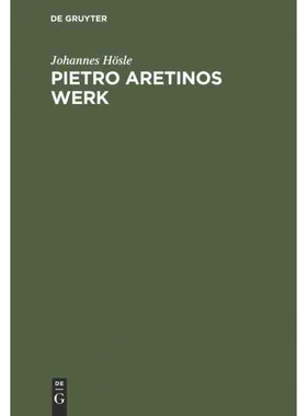 按需印刷DEG Pietro Aretinos Werk[9783110002317]