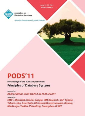 按需印刷PODS'11 Proceedings of the 30th Symposium on Principles of Database Systems[9781450306607]