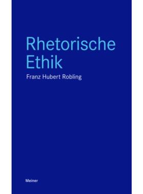 预订【德语】 Rhetorische Ethik: