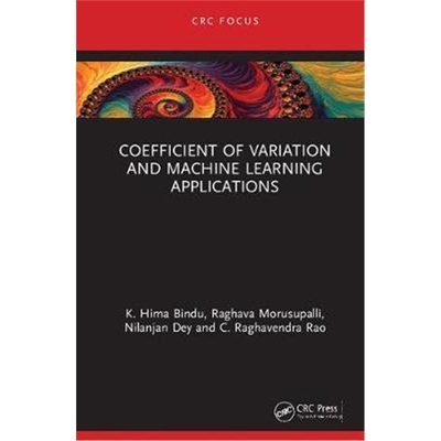 按需印刷图书Coefficient of Variation and Machine Learning Applications[9780367273286]