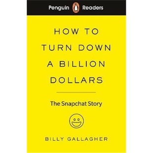 Graded Readers Turn Reader 现货Penguin Snapchat Billion ELT Story企鹅分级阅读英文原版 Dollars The Level Down How