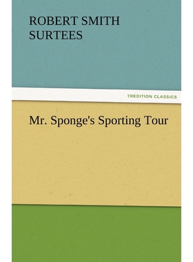 按需印刷Mr. Sponge's Sporting Tour[9783842482883]