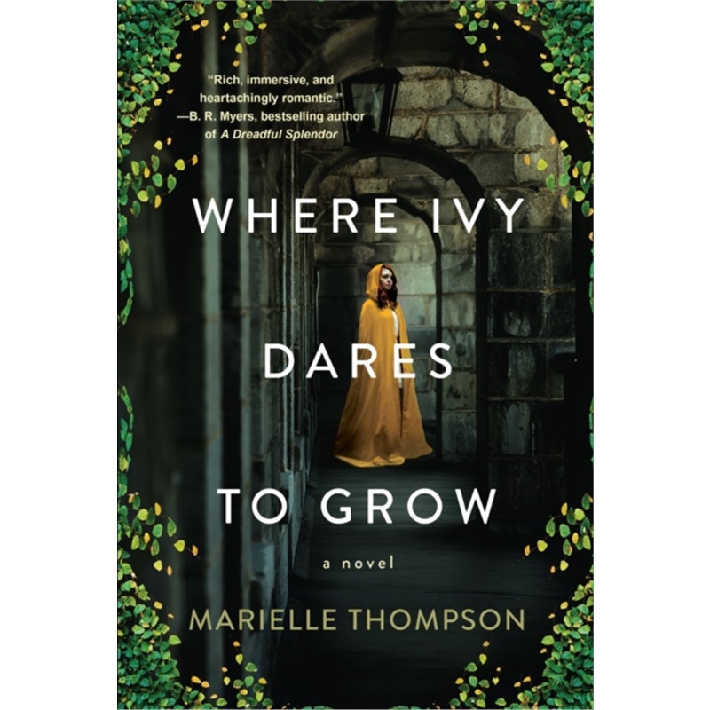 预订Where Ivy Dares to Grow[9781496742629]