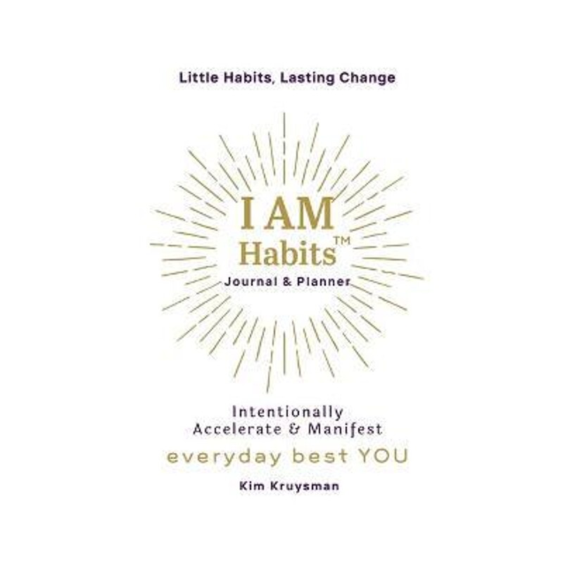 预订i am habits:intentionally accelerate & manifest your best