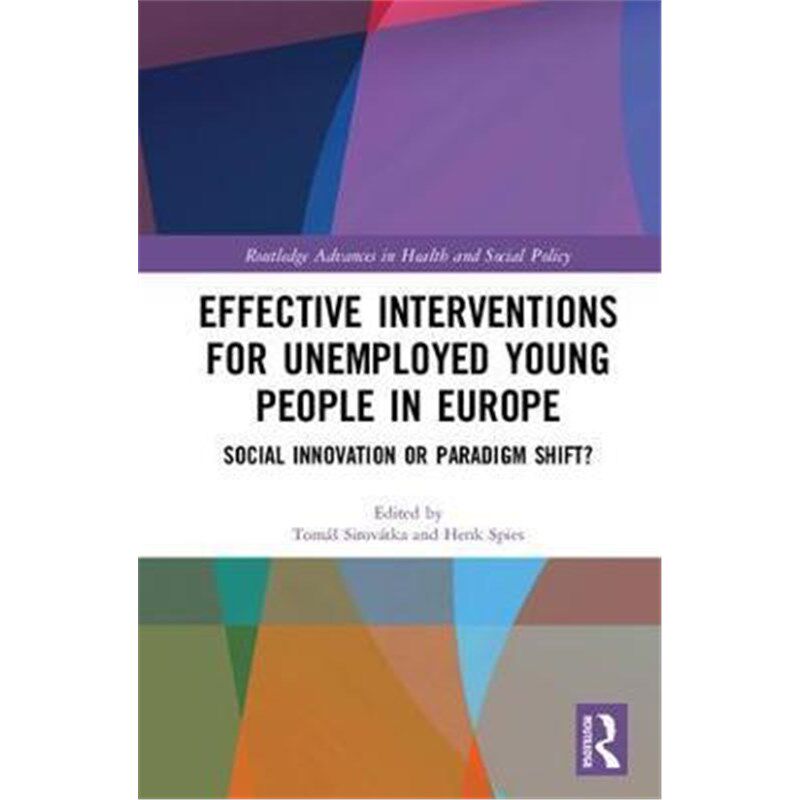按需印刷不退不换 Effective Interventions for Unemployed Young Pe