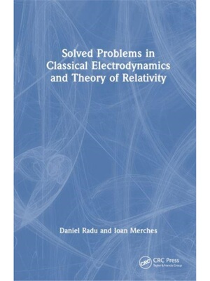 按需印刷TF Solved Problems in Classical Electrodynamics and Theory of Relativity