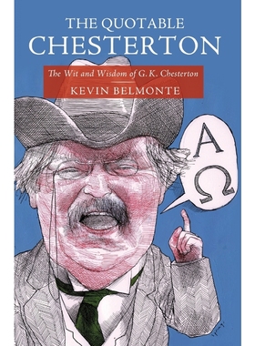 按需印刷The Quotable Chesterton[9781595552051]