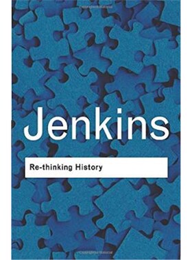 按需印刷不退不换Rethinking History:With a new preface and conversation with the author by Alun Munslow[9780415304436]