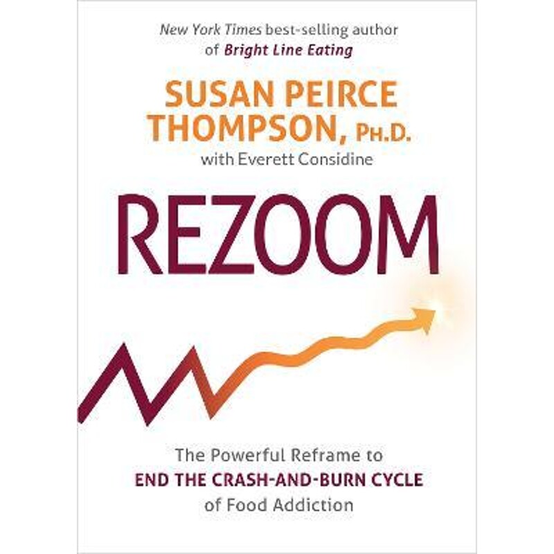 预订rezoom:the powerful reframe to end the crash-and-burn cycle