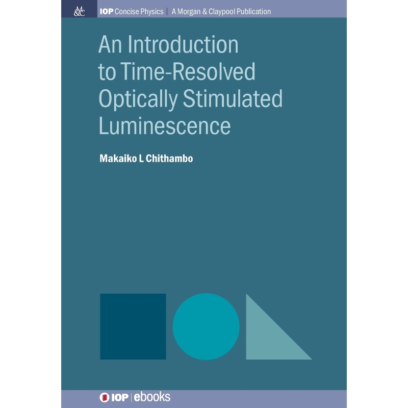 按需印刷An Introduction to Time-Resolved Optically Stimulated Luminescence[9781643271958]