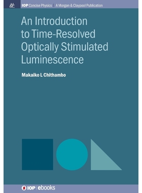 按需印刷An Introduction to Time-Resolved Optically Stimulated Luminescence[9781643271958]