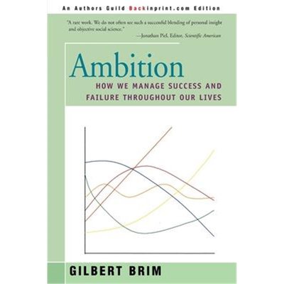 按需印刷Ambition:How We Manage Success and Failure Throughout Our Lives[9780595094301]