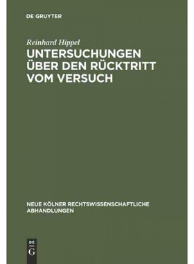 按需印刷不退不换DEG Untersuchungen über den Rücktritt vom Versuch[9783111162577]