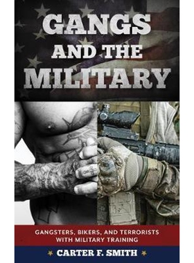 按需印刷不退不换Gangs and the Military[9781442275164]