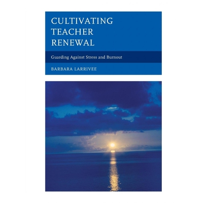 按需印刷Cultivating Teacher Renewal[9781475801101]