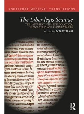 按需印刷The Liber legis Scaniae:The Latin Text with Introduction, Translation and Commentaries[9781138680845]