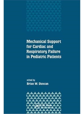 按需印刷Mechanical Support for Cardiac and Respiratory Failure in Pediatric Patients[9780367397555]