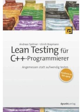 预订【德语】 Lean Testing für C++-Programmierer:Angemessen statt aufwendig testen. Kon